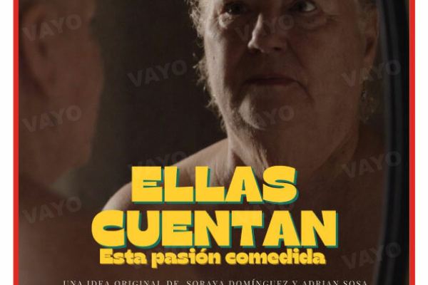 Ellas Cuentan A Measured Passion
